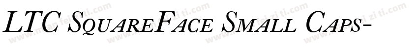 LTC SquareFace Small Caps字体转换
